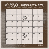 K-Rino - Three Weeks Later (3/4)