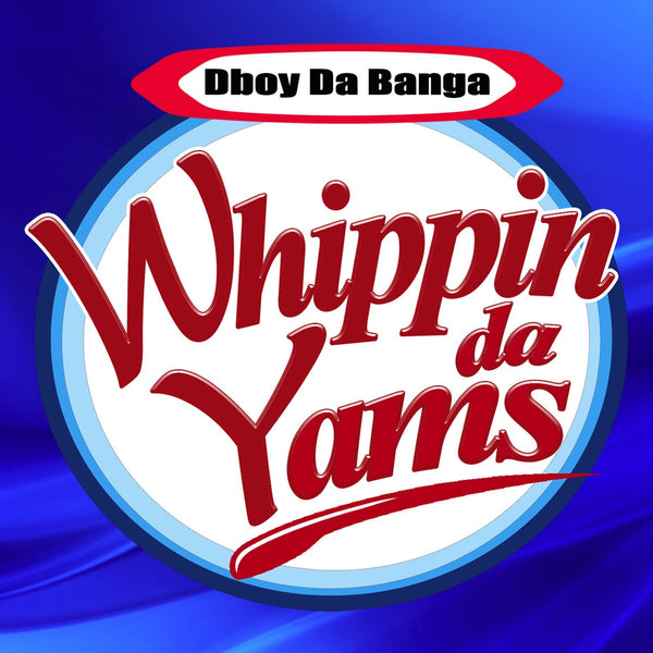 Whippin da Yams