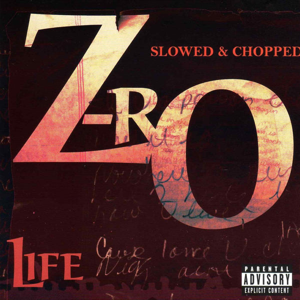 Z-Ro Life (Slowed & Chopped)(CD)