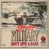 Street Military - Don't Give A Damn (Vinyl Picture Disc)